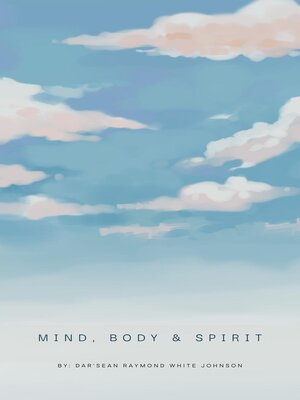 cover image of Mind, Body & Spirit